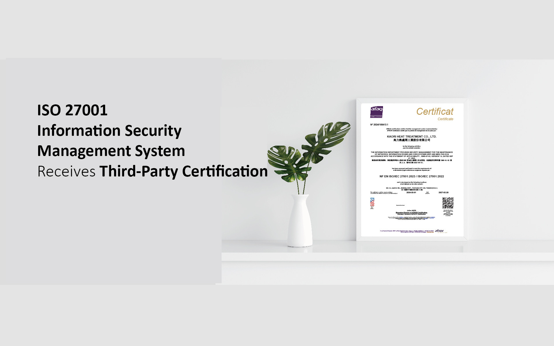  Sustainability and Cybersecurity: KAORI Receives ISO 27001:2022 Information Security Certification 