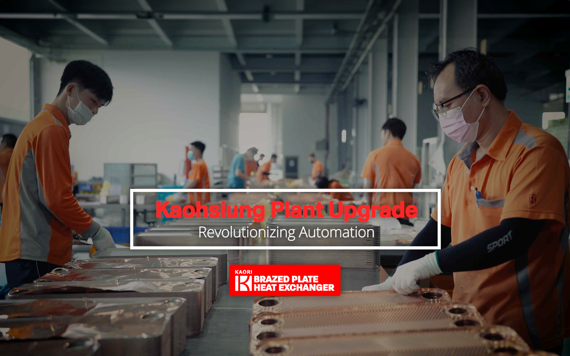  KAORI Kaohsiung Plant Revolutionizing Automation  