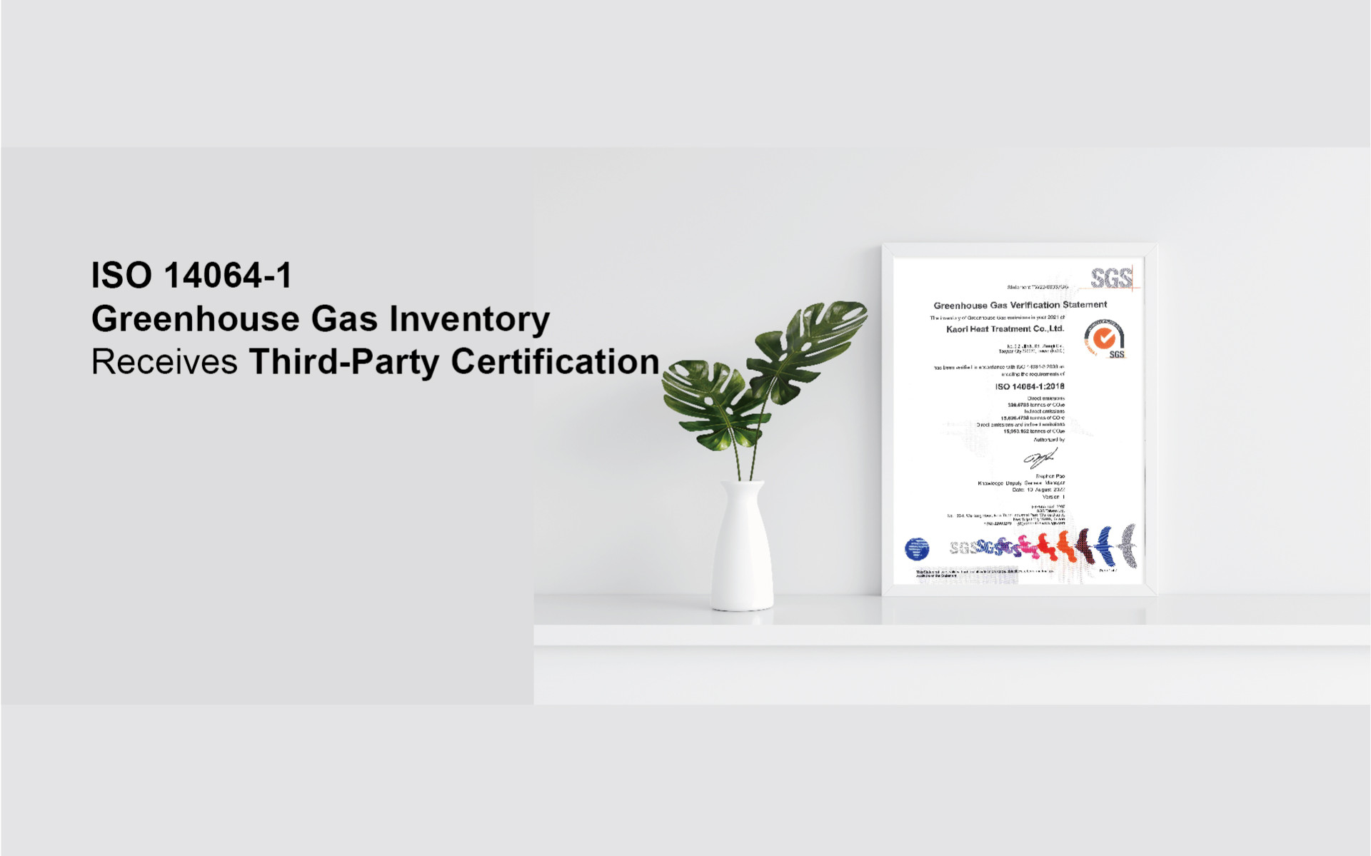  ISO 14064-1 Greenhouse Gas Inventory Receives Third-Party Certification 