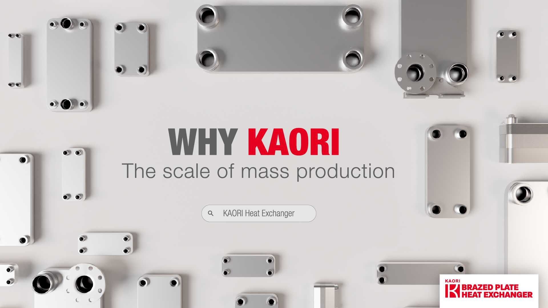  Why KAORI Heat Exchangers 