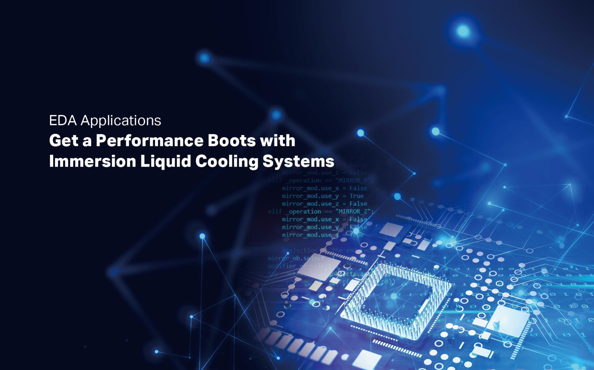  EDA Applications Get a Performance Boots with Immersion Liquid Cooling Systems 